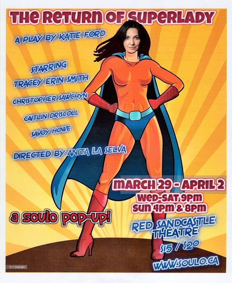 Coming soon: SOULO Theatre pop-up show The Return of&nbsp;Superlady!