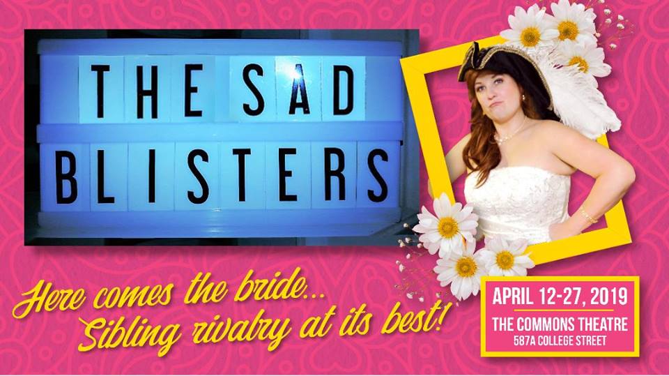 The Sad Blisters: April 12-27 at The&nbsp;Commons